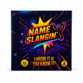 Name Slangin'